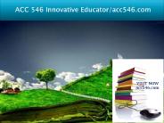 ACC 546 Innovative Educator/acc546.com