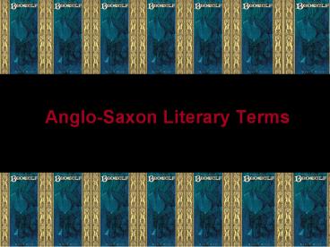 Anglo-Saxon Literary Terms