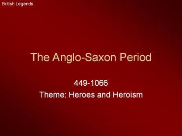 The Anglo-Saxon Period