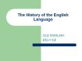 The History of the English Language PowerPoint PPT Presentation