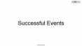 Key of Successful Events PowerPoint PPT Presentation