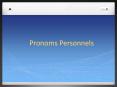 Pronoms Personnels PowerPoint PPT Presentation