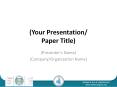 (Your Presentation/ Paper Title) PowerPoint PPT Presentation