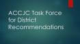 ACCJC%20Task%20Force%20for%20District%20Recommendations PowerPoint PPT Presentation