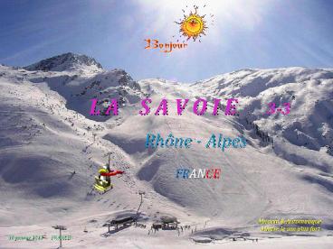 LA SAVOIE 3-3, FRANCE