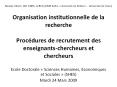 Organisation institutionnelle de la recherche Proc PowerPoint PPT Presentation