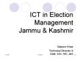 ICT in Election Management Jammu PowerPoint PPT Presentation