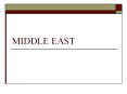 MIDDLE EAST PowerPoint PPT Presentation