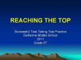 REACHING THE TOP PowerPoint PPT Presentation