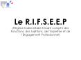 Le R.I.F.S.E.E.P (R PowerPoint PPT Presentation