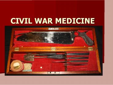 CIVIL WAR MEDICINE