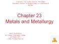 Chapter 23 Metals and Metallurgy PowerPoint PPT Presentation