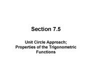 Unit Circle Approach; Properties of the Trigonometric Functions