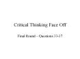 Critical Thinking Face Off PowerPoint PPT Presentation