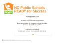 Principal READY Division: Curriculum and Instruction  ELA, Math, Global Ed., Healthy Schools, Arts Ed., Science, Social Studies, Math  Regional Consultants: Names and contact information in slide deck. PowerPoint PPT Presentation