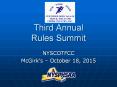 Third Annual Rules Summit PowerPoint PPT Presentation