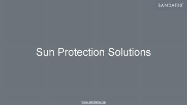 Sun Protection Solutions