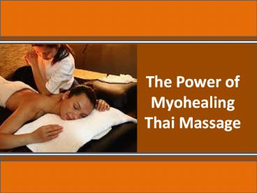 The Power of Thai Massage