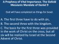 A Prophecy of Vital Importance. The Sixfold Messianic Mandate of Daniel 9 PowerPoint PPT Presentation