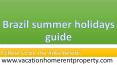 Brazil summer holidays guide PowerPoint PPT Presentation