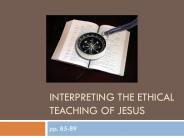 Interpreting the Ethical Teaching of Jesus