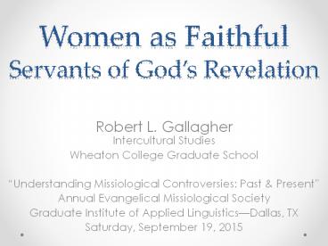 Women as Faithful Servants of God