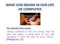 WHAT%20GOD%20BEGINS%20IN%20OUR%20LIFE%20HE%20COMPLETES PowerPoint PPT Presentation