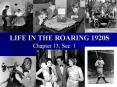 LIFE IN THE ROARING 1920S PowerPoint PPT Presentation