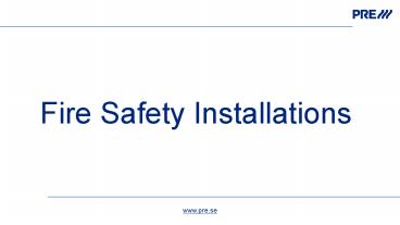 Fire Safety Installations