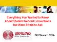 Everything You Wanted to Know About Student Record Conversions but Were Afraid to Ask PowerPoint PPT Presentation