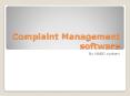 Complaint Management software PowerPoint PPT Presentation