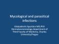 Mycological and parasitical infections PowerPoint PPT Presentation