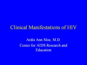Clinical Manifestations of HIV