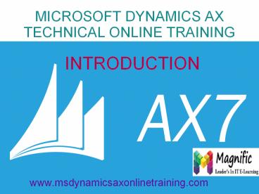 Microsoft Dynamics Ax 7 Technical online training in USA