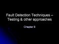 Fault Detection Techniques  PowerPoint PPT Presentation