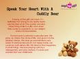 Teddy Bear: Speak Your Heart With A Cuddly Bear