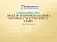 Service Tax Registration | Tax return filing consultants in chennai PowerPoint PPT Presentation