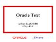 Oracle Text PowerPoint PPT Presentation