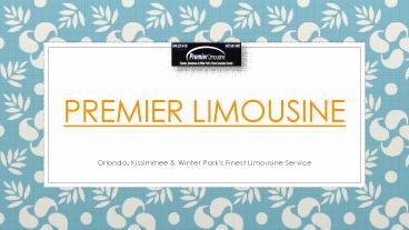 Premier Limousine PPT (1)