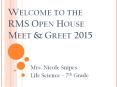 Welcome to the RMS Open House Meet PowerPoint PPT Presentation