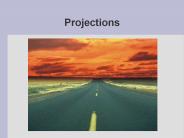 Projections