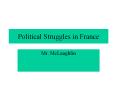Political Struggles in France PowerPoint PPT Presentation