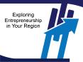 Exploring Entrepreneurship in Your Region PowerPoint PPT Presentation