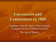 Encounters and Foundations to 1800