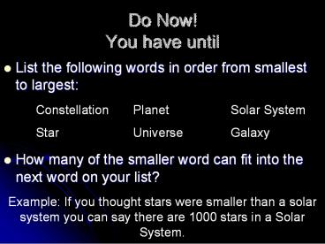 Do Now! You have until