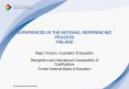 EXPERIENCES IN THE NATIONAL REFERENCING PROCESS FINLAND PowerPoint PPT Presentation
