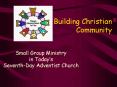 Building%20Christian%20Community PowerPoint PPT Presentation
