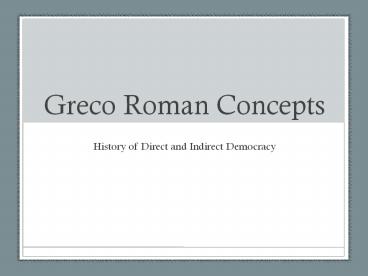 Greco Roman Concepts