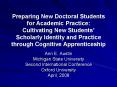 Preparing New Doctoral Students for Academic Practice: Cultivating New Students PowerPoint PPT Presentation