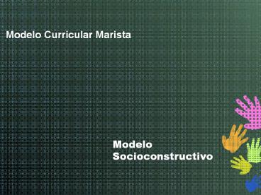 Modelo Socioconstructivo
